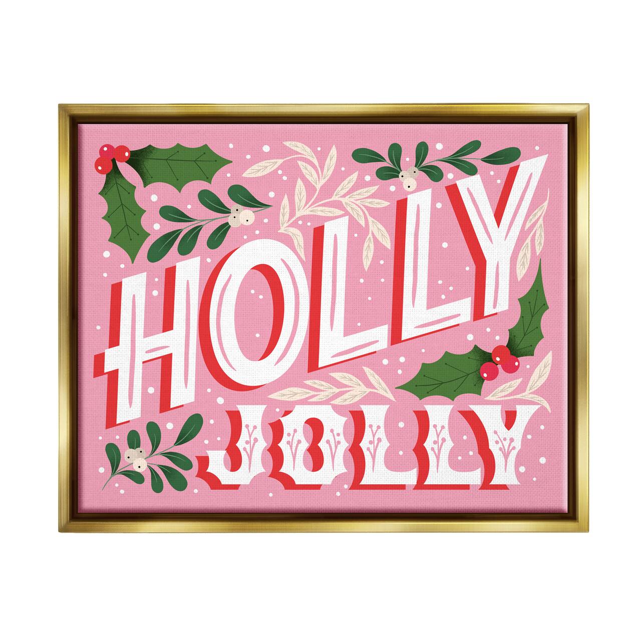 Stupell Industries Bold Pink Holly Jolly Phrase Framed Floater Canvas Wall Art